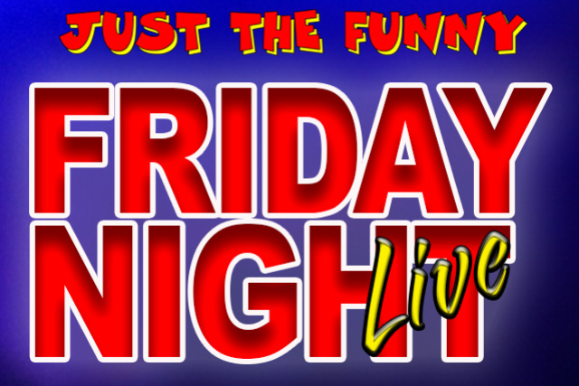 Friday Night Live – Improv Comedy Miami Show at Just the Funny – Miami, FL