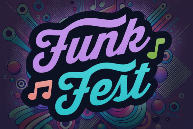 Funk Festival - 2 Day Funk Event