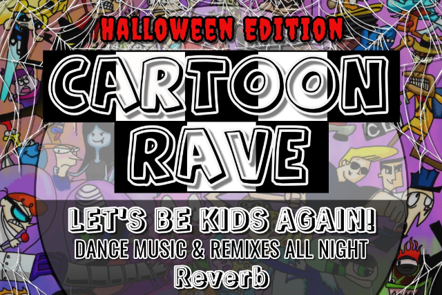 Cartoon Rave – CANCELED at Reverb – Reading, PA