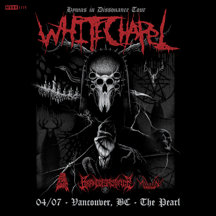 Whitechapel "Hymns In Dissonance" Tour