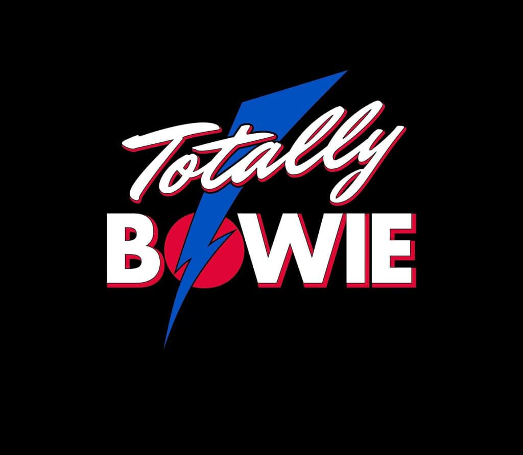 Totally Bowie – A Tribute to David Bowie