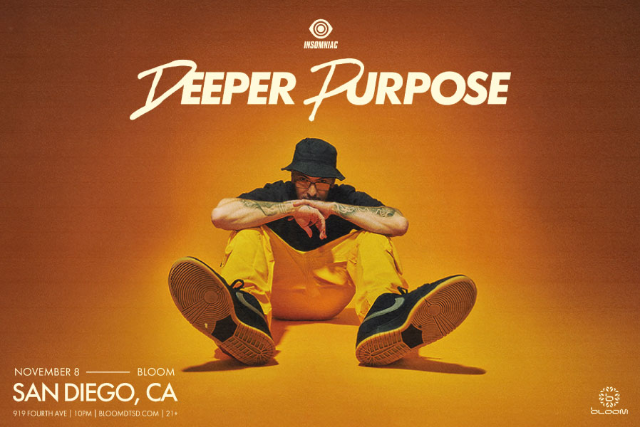 Deeper Purpose at Bloom – San Diego, CA