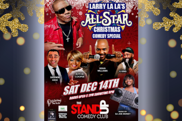 Larry La La’s Christmas Komedy Jingle at The Stand Up Comedy Club – Bellflower, CA