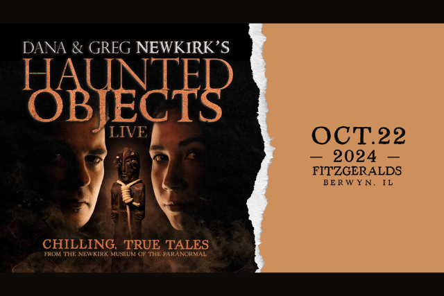 HAUNTED OBJECTS LIVE! Chilling, True Tales from the Newkirk Museum of the Paranormal