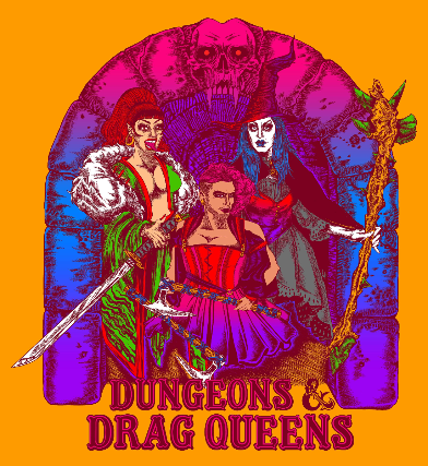 DUNGEONS & DRAG QUEENS at Star Theater – Portland, OR