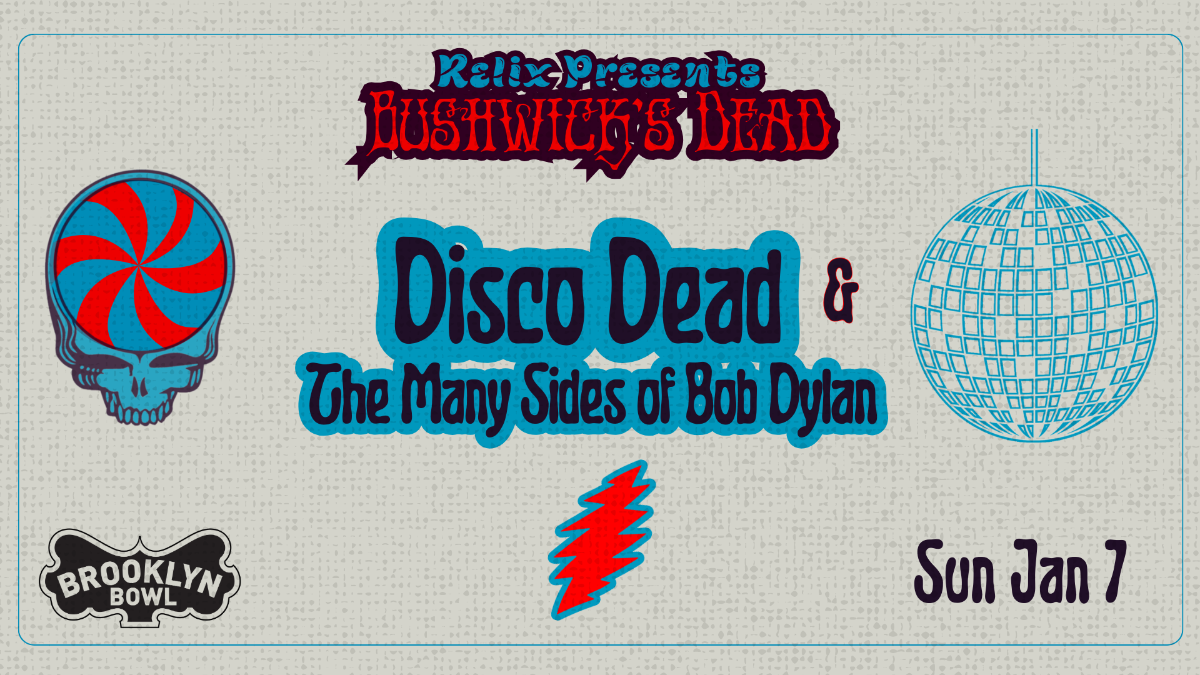 Bushwick's Dead Ft. Moonfisher + The Many Sides Of Bob Dylan