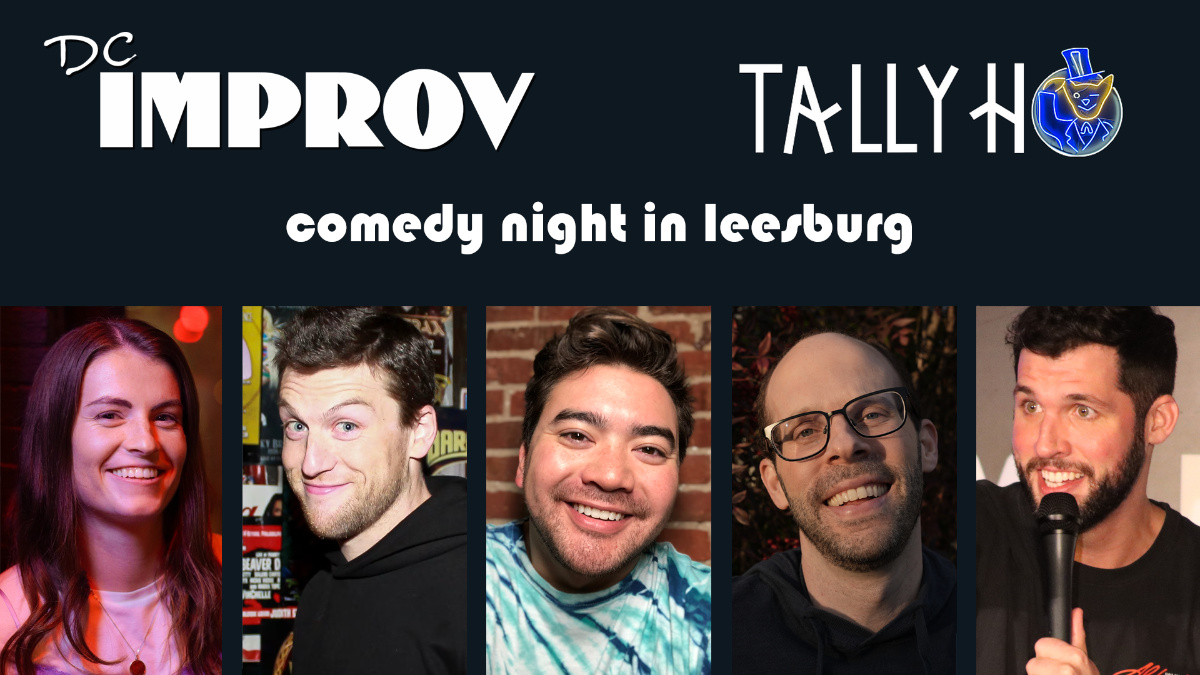 Comedy Night in Leesburg Presented By The DC Improv – Late Show!