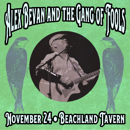 Alex Bevan and the Gang of Fools at Beachland Tavern – Cleveland, OH