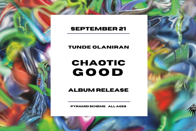 Tunde Olaniran (Album Release) + BFF at The Pyramid Scheme – Grand Rapids, MI