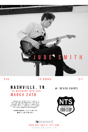 Nashville Tour Stop w/ Jude Smith and Beach Chapel at The Basement – Nashville, TN