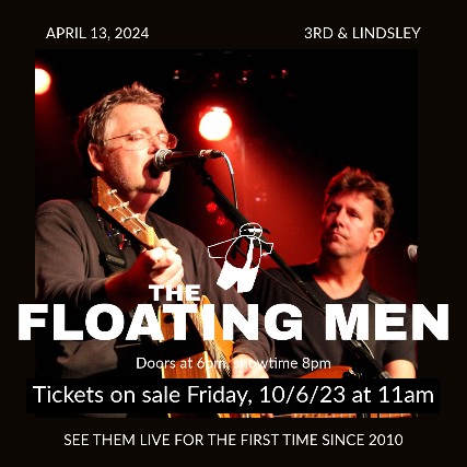 (SOLD OUT) The Floating Men at 3rd and Lindsley