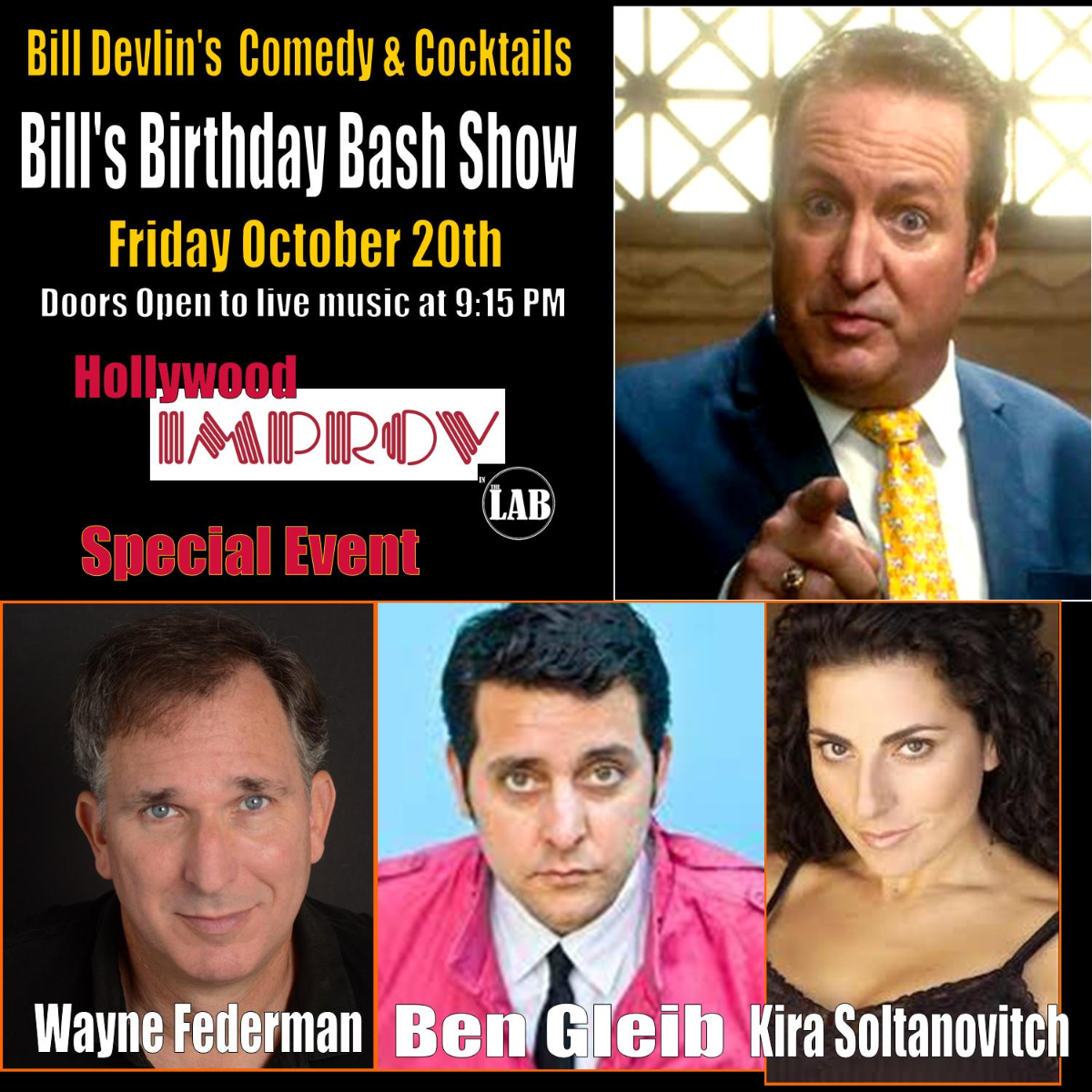 Bill Devlin's Comedy & Cocktails ft. Sally Mullins, Wayne Federman, Ben Gleib, Kira Soltanovich, Bill Devlin, Carla Collins and more TBA!