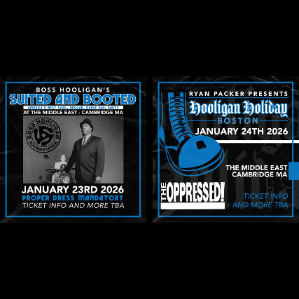 Ryan Packer Presents – Hooligan Holiday Boston -TWO DAY PASSES at Middle East – Downstairs – Cambridge, MA