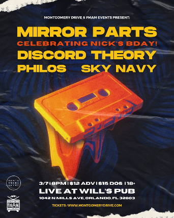 Mirror Parts with Discord Theory, Philos, and Sky Navy at Will’s Pub – Orlando, FL