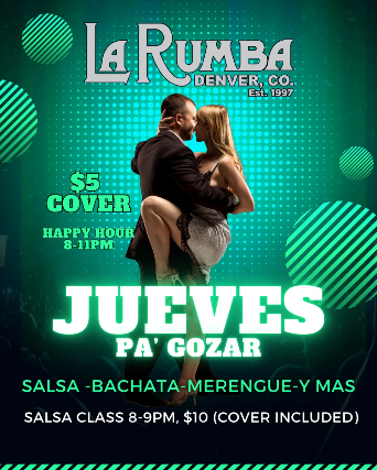 Jueves Pa” Gozar en La Rumba at La Rumba – Denver, CO