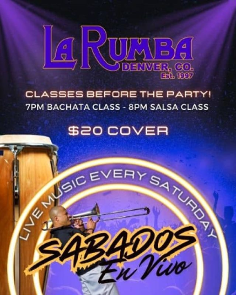 Sabados Sabrosos! at La Rumba – Denver, CO