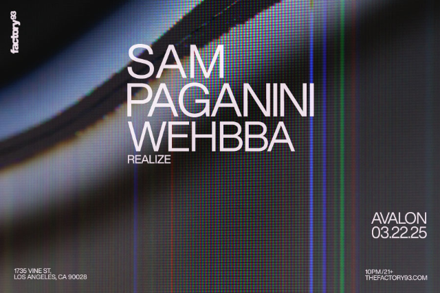 Sam Paganini, Wehbba at Avalon Hollywood – Hollywood, CA