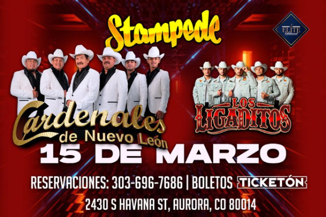 Los Cardenales De Nuevo Léon – Tigrillos – Los Ligaditos at Stampede – Aurora, CO