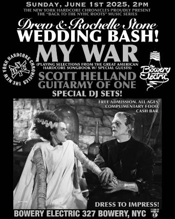 “BACK TO THE NYHC ROOTS” Music Series: Drew & Rochelle Stone Wedding Bash at The Bowery Electric – New York, NY