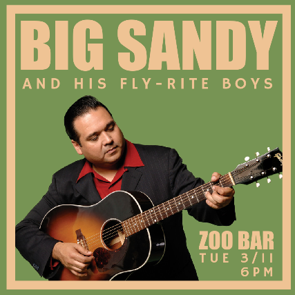 BIG SANDY AND HIS FLY-RITE BOYS at Zoo Bar – Lincoln, NE