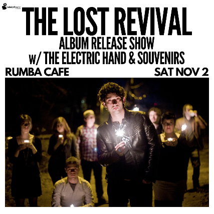 The Lost Revival Album Release Show w/ The Electric Hand & Souvenirs at Rumba Cafe – Columbus, OH