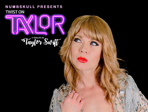 Image of TWIST ON TAYLOR - Live TAYLOR SWIFT Tribute Show