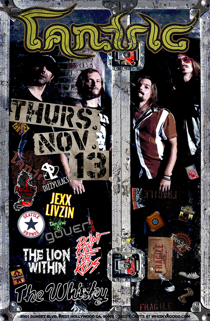 Tantric, The Unaffected, Rogues of Chaos, Roy Atlas, Gover Music, The Lion Within, Don't Kill the Kids