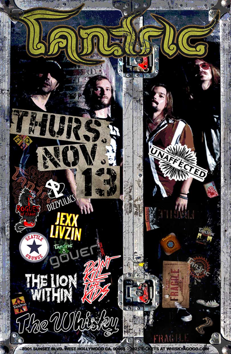 Tantric, The Unaffected, Rogues of Chaos, Roy Atlas, Gover Music, The Lion Within, Don't Kill the Kids