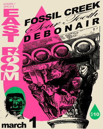 Sourtooth / Debonair / Fossil Creek at The East Room – Nashville, TN