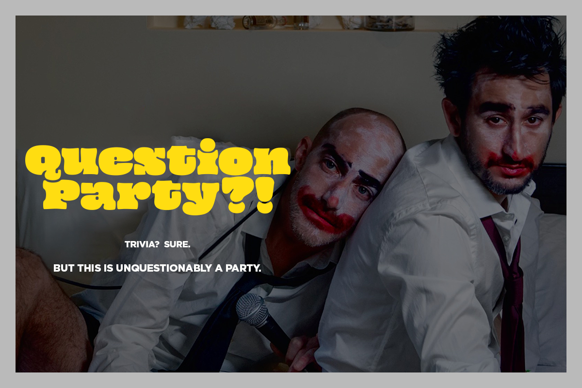 Question Party?! With Dan Davies & Michael Stauffer