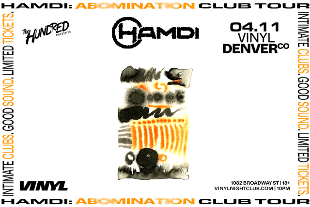 Hamdi – Abomination Club Tour at Club Vinyl – Denver, CO