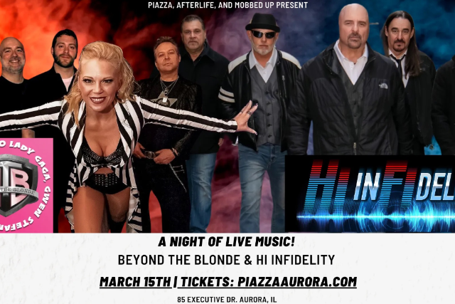 Hi Infidelity B2B Beyond The Blonde Band at Piazza at The Piazza – Aurora, IL