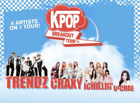 KPOP Breakout Tour 2024 w/ TRENDZ, CRAXY, ICHILLIN' and U-CHAE in Dallas