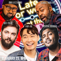 Late For Work! ft. Usama Siddiquee, Donnell Rawlings, Nick Thune, Nigel Ng, Mateen Stewart, Jay Sarye and more TBA!