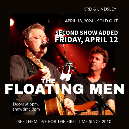 (SOLD OUT) The Floating Men at 3rd and Lindsley