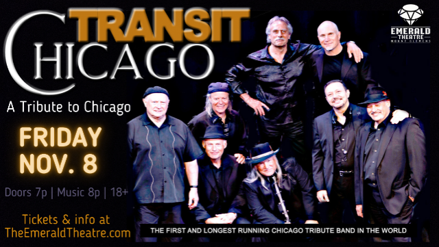 Chicago Transit – A Tribute to Chicago at Emerald Theatre – Mount Clemens, MI