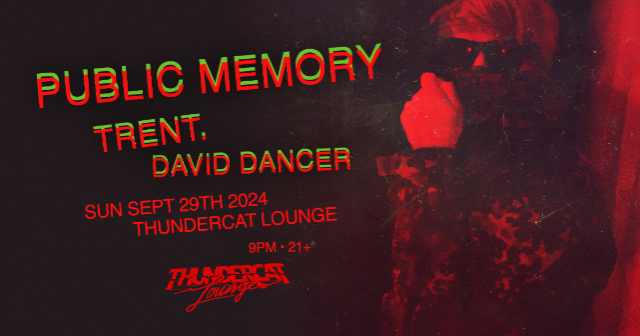 Public Memory at Thundercat Lounge – Phoenix, AZ