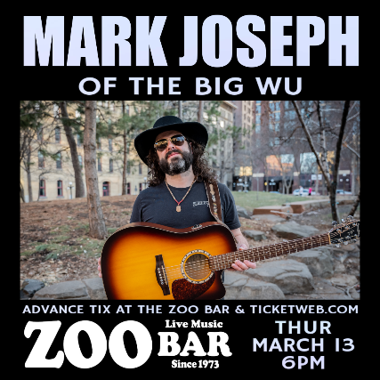 MARK JOSEPH OF THE BIG WU at Zoo Bar – Lincoln, NE