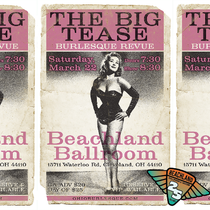 The Big Tease Burlesque Revue Anniversary Show at Beachland Ballroom – Cleveland, OH