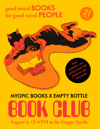 Myopic Books X Empty Bottle Book Club: “The Quick and the Dead” by Joy Williams