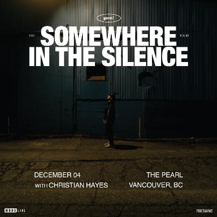 Gavn! with Special Guests at The Pearl – Vancouver, Canada