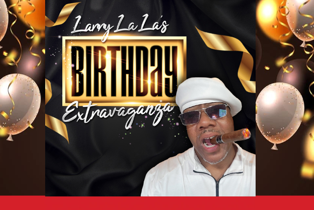 Larry La La’s Birthday Bash at The Stand Up Comedy Club – Bellflower, CA