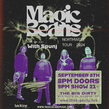 Magic Beans at The Big Dirty – Eugene, OR