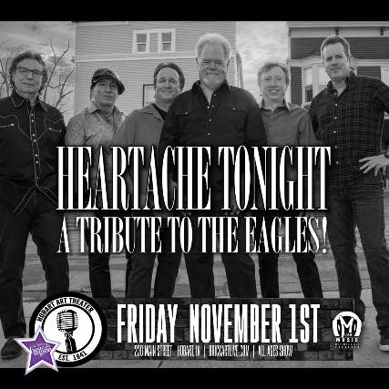 Eagles Tribute: Heartache Tonight Live at The Hobart Art Theater! at Hobart Art Theatre – Hobart, IN