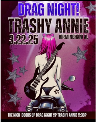 Late Night at The Nick with Trashy Annie at The Nick – Birmingham, AL