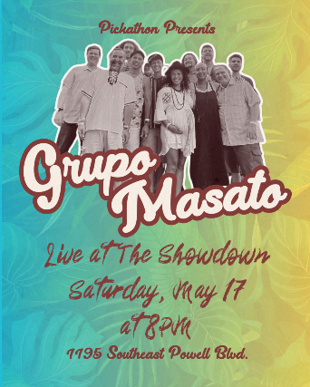 An Evening with Grupo Masato at The Showdown – Portland, OR