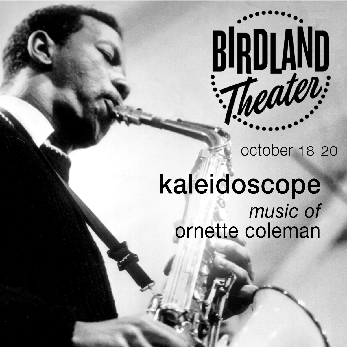 Kaleidoscope: The Music of Ornette Coleman