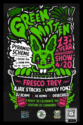 Green Mitten 13th Year Anniversary Show at The Pyramid Scheme – Grand Rapids, MI