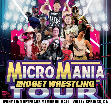 Micro Mania Midget Wrestling at Jenny Lind Veterans Memorial – Valley Springs, CA