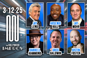Tonight at the Improv ft. Jay Leno, Arsenio Hall, Jay Mohr, Darrell Hammond, Greg Baldwin & Justin Foster!